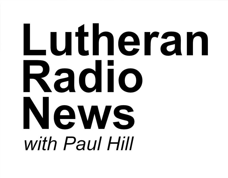 Lutheran Radio News